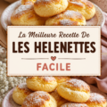 Recette d'helenettes faciles à réaliser
