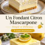 Un beau fondant citron mascarpone sur une assiette avec une décoration de zestes de citron.