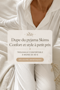Ensemble de pyjama élégant et confortable à moins de 40€