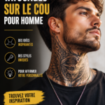 Tatouages stylés sur le cou d'hommes, inspiration et tendances