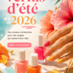 Vernis d'été 2026 avec des couleurs éclatantes sur des ongles bien manucurés.