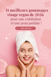 Sélection de gommages vegan pour une peau éclatante et hydratée
